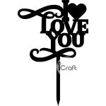 Cake Topper I Love you 2 - 1