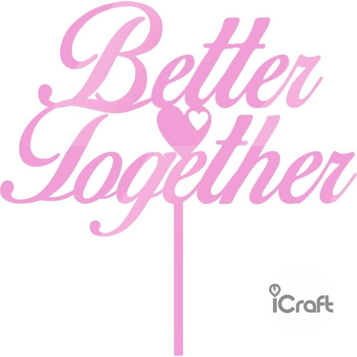 Cake Topper Better Together 2 - 7