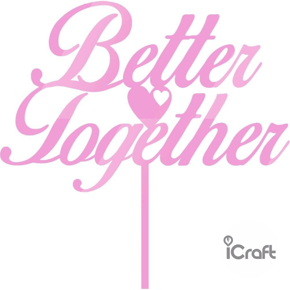 Cake Topper Better Together 2 - 7