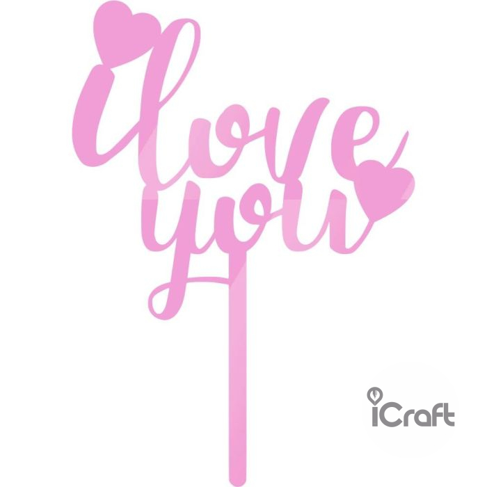 Cake Topper I love You - 6