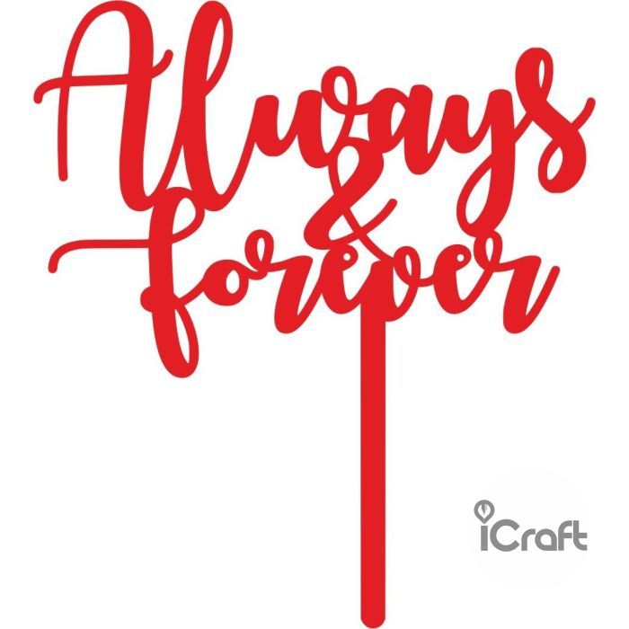 Cake Topper Always and forever - 2