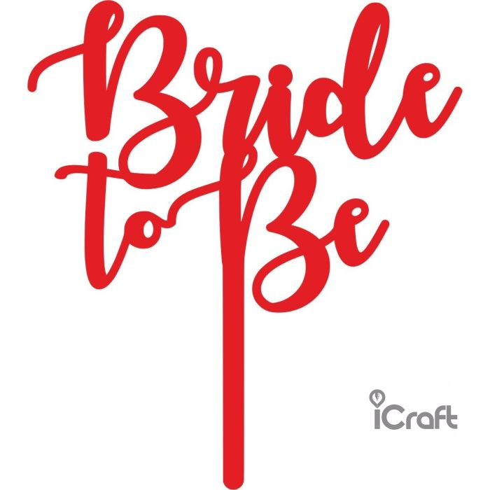 Cake Topper Bride to be 1 - 2