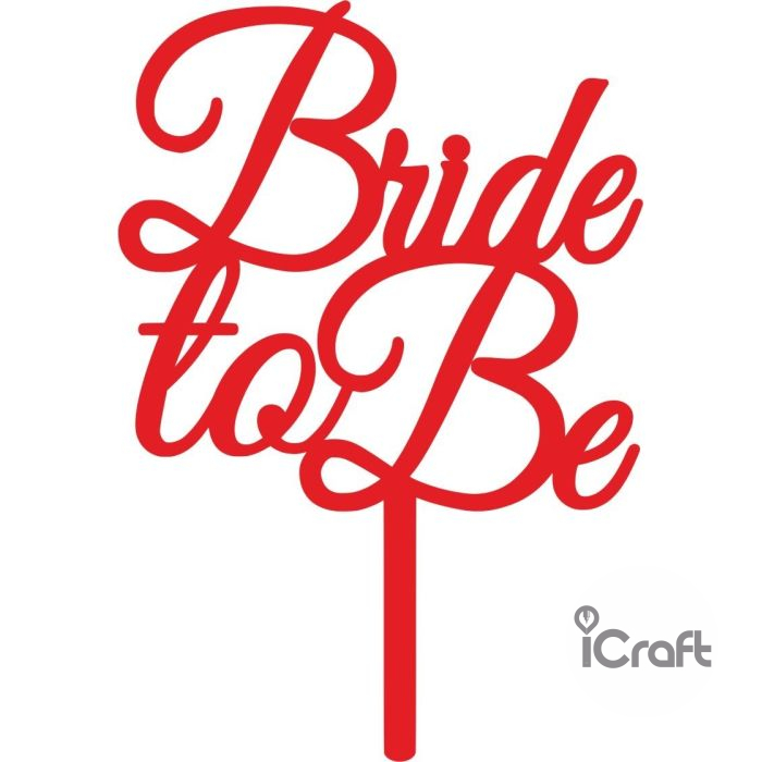 Cake Topper Bride to be 2 - 2