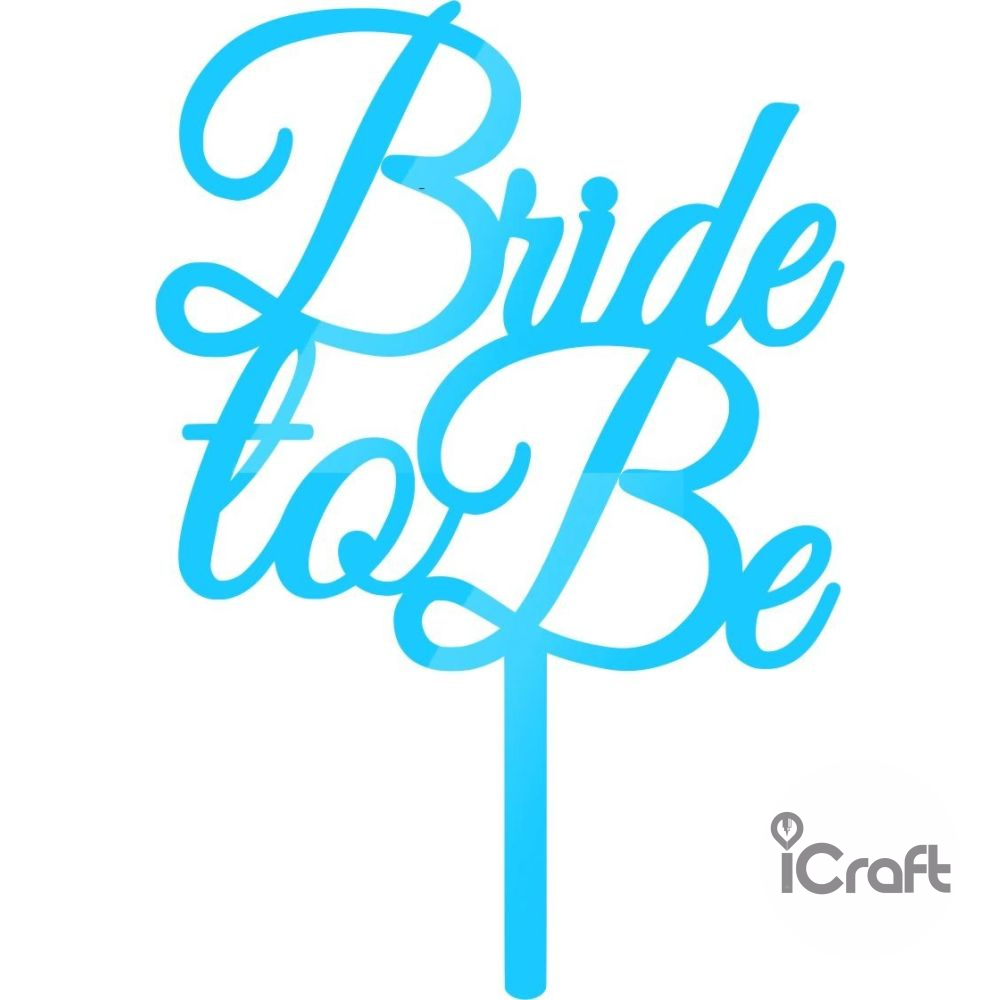Cake Topper Bride to be 2 - 4