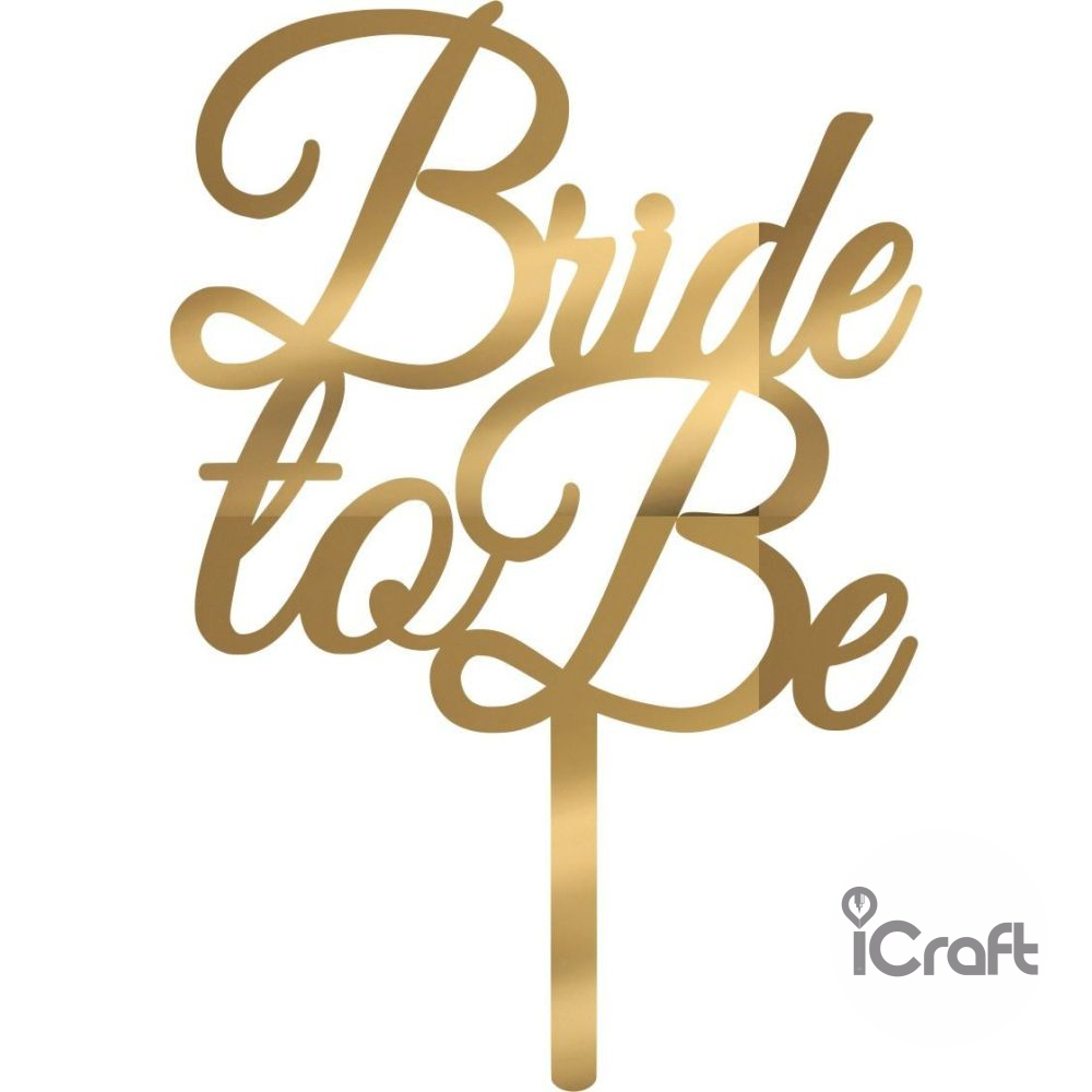 Cake Topper Bride to be 2 - 6