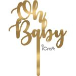 Cake Topper Oh Baby - 6