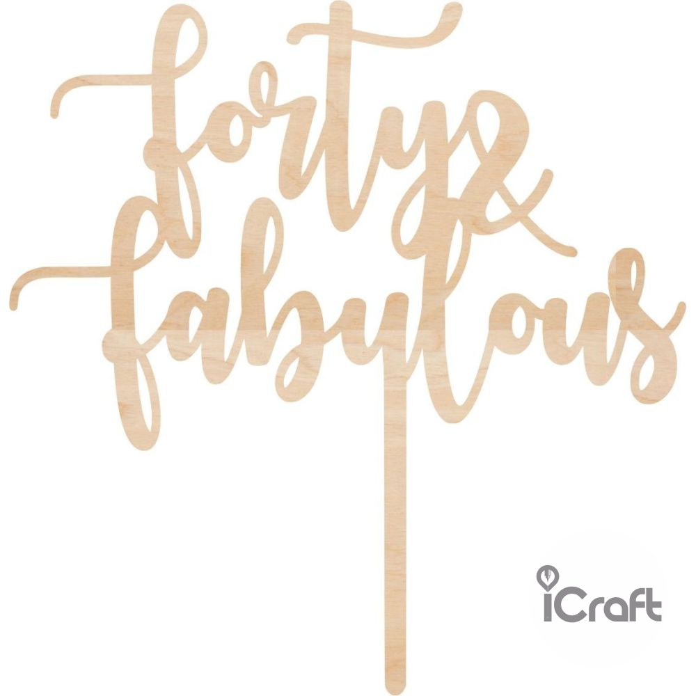 Cake Topper forty fabulous 1 - 5