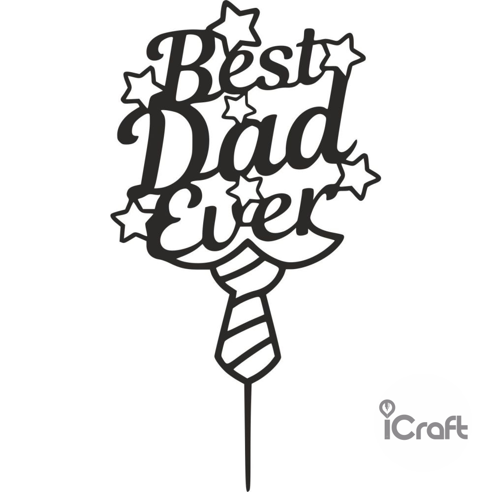 Cake Topper Best Dad ever 2 - 1