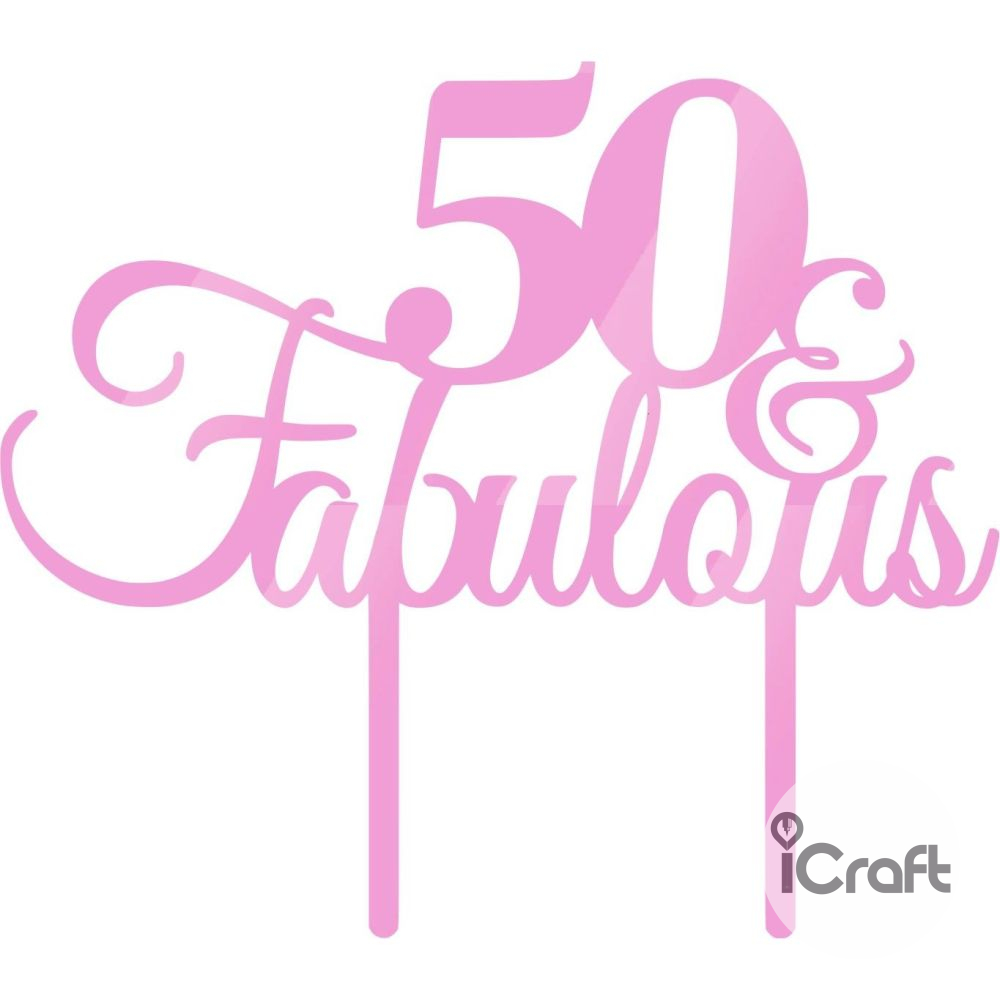 Cake Topper 50 Fabulous - 7
